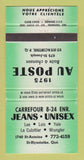 Matchbook Cover - Carrefour 8 24 Jeans St Hyacinthe QC GREEN WEAR 30 Strike