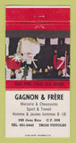 Matchbook Cover - Gagnon Frere Clothes Trois Pistoles QC ERST 30 Strike