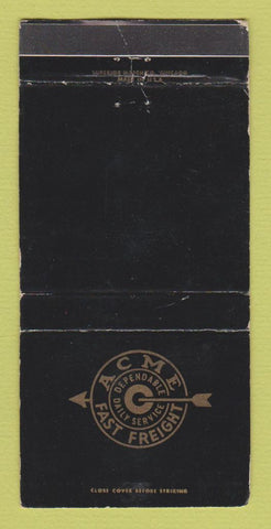 Matchbook Cover - Acme Fast Freight Trucking WEAR 30 Strike