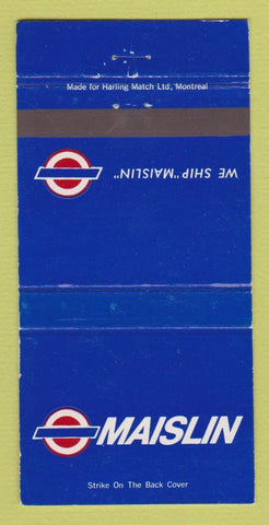 Matchbook Cover - Maislin Trucking Canada WEAR 30 Strike