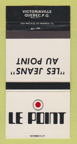 Matchbook Cover - Le Point Jeans Victoriaville QC WEAR 30 Strike
