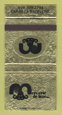 Matchbook Cover - Mercerie De Luxe Cap De La Madeleine QC 30 Strike