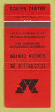 Matchbook Cover - Screen Center Printing Belgium? 30 Strike