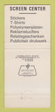 Matchbook Cover - Screen Center Printing Belgium? 30 Strike