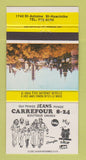 Matchbook Cover - Carrefour 8 24 Jeans St Hyacinthe QC  30 Strike