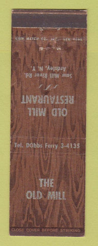 Matchbook Cover - The Old Mill Ardsley NY restaurant