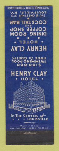 Matchbook Cover - Henry Clay Hotel Louisville KY WEAR
