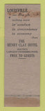 Matchbook Cover - Henry Clay Hotel Louisville KY WEAR