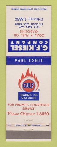 Matchbook Cover - Gulf oil gas Heating GF Kiesel St Louis MO
