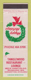 Matchbook Cover - Tanglewood Restaurant Lounge Milwaukee WI Christmas
