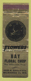 Matchbook Cover - Bay Flower Shop Milwaukee WI WEAR