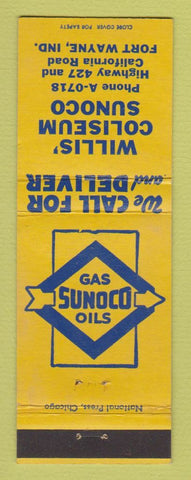 Matchbook Cover - Sunoco oil gas Willis' Coliseum Fort Wayne IN
