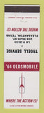 Matchbook Cover - 1964 Oldsmobile Troell Service Pleasanton TX