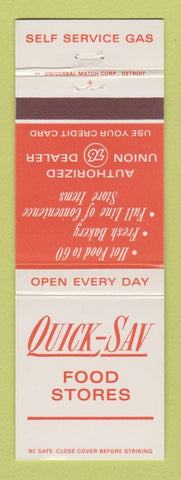 Matchbook Cover - Quick Sav Food Stores Union 76 oil gas