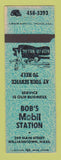 Matchbook Cover - Bob's Mobil oil gas Williamstown MA