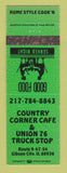 Matchbook Cover - Country Corner Cafe Union 76 oil gas Gibson City IL WEAR