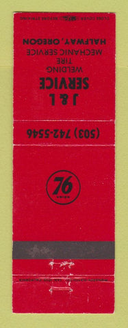 Matchbook Cover - Union 76 oil gas J&L Service Halfway OR