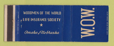Matchbook Cover - Woodmen of World Life Insurance Omaha NE