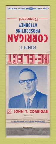Matchbook Cover - John Corrigan Prosecuting Attorney Election Cleveland? WEAR