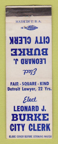 Matchbook Cover - Leonard Burke City Clerk Election Detroit MI WEAR