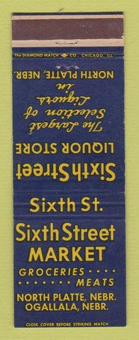 Matchbook Cover - Sixth Street Liquor Store North Platte NE Grocery Ogallala