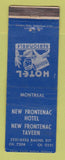 Matchbook Cover - New Frontenac Hotel Tavern Montreal QC WEAR