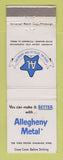 Matchbook Cover - Allegheny Metal Pittsburgh PA WEAR