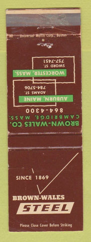 Matchbook Cover - Brown Wales Steel Auburn ME Worcester MA WEAR