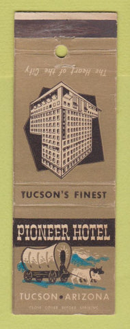 Matchbook Cover - Pioneer Hotel Tucson AZ