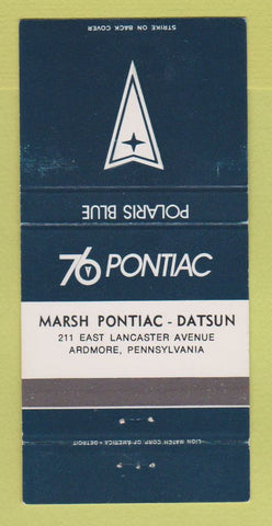 Matchbook Cover - 1976 Pontiac Datsun Ardmore PA Polaris Blue WEAR 30 Strike
