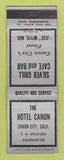 Matchbook Cover - Hotel Canon City Colorado Silver Cafe Bar WEAR