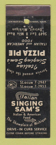 Matchbook Cover - Singing Sam's Italian Restaurant Pizza Detroit MI WEAR
