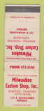 Matchbook Cover - Milwaukee Custom Shop Auto Painting Glass Detroit MI WEAR