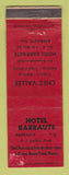 Matchbook Cover - Hotel Barraute QC PQ Chez Vallee WORN