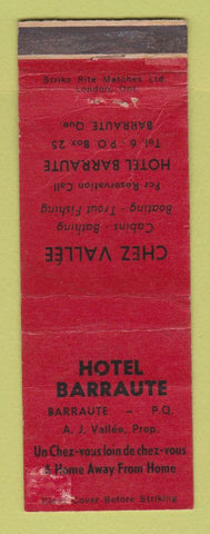 Matchbook Cover - Hotel Barraute QC PQ Chez Vallee WORN