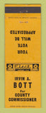 Matchbook Cover - Irvin Bott for County Commissioner Detroit?