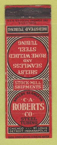 Matchbook Cover - CA Roberts Steel Tubing Chicago St Louis Detroit WEAR