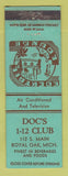Matchbook Cover - Doc's 1-12 Club Royal Oak MI