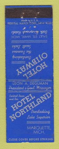 Matchbook Cover - Hotel Northland Marquette MI Hotel Ojibway Sault Ste Marie