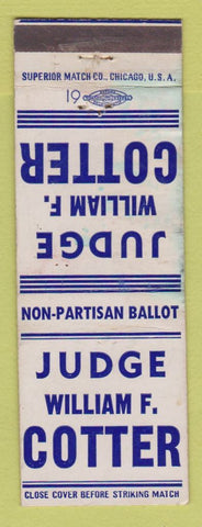 Matchbook Cover - Judge William F Cotter Election Detroit? STAINED