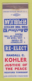 Matchbook Cover - Randall Kohler Justice of Peace Election Redford Township MI