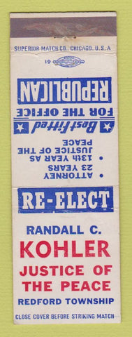 Matchbook Cover - Randall Kohler Justice of Peace Election Redford Township MI