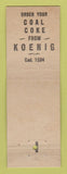 Matchbook Cover - Koenig Coal Coke