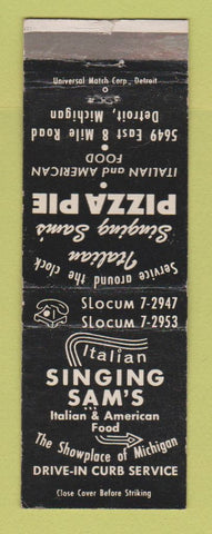 Matchbook Cover - Singing Sam's Italian Restaurant Detroit MI Pizza