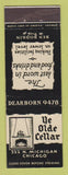 Matchbook Cover - Ye Olde Cellar Restaurant Chicago IL