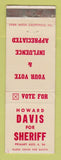 Matchbook Cover - Howard Davis for Sheriff Election 1964 Detroit? WEAR