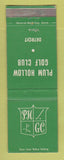 Matchbook Cover - Plum Hollow Golf Club Detroit MI