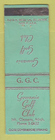 Matchbook Cover - Gowanie Golf Club Mount Clemens MI WORN
