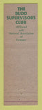 Matchbook Cover - Budd Supervisors Club Safety