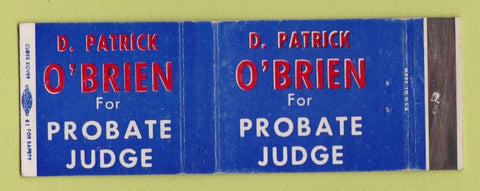 Matchbook Cover - D Patrick O'Brien for Probate Judge